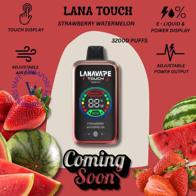 lana-touch-32k-strawberry-watermelon-vape-shop-singapore-sg-vape