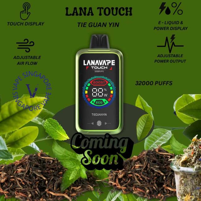 lana-touch-32k-tie-guan-yin-vape-shop-singapore-sg-vape